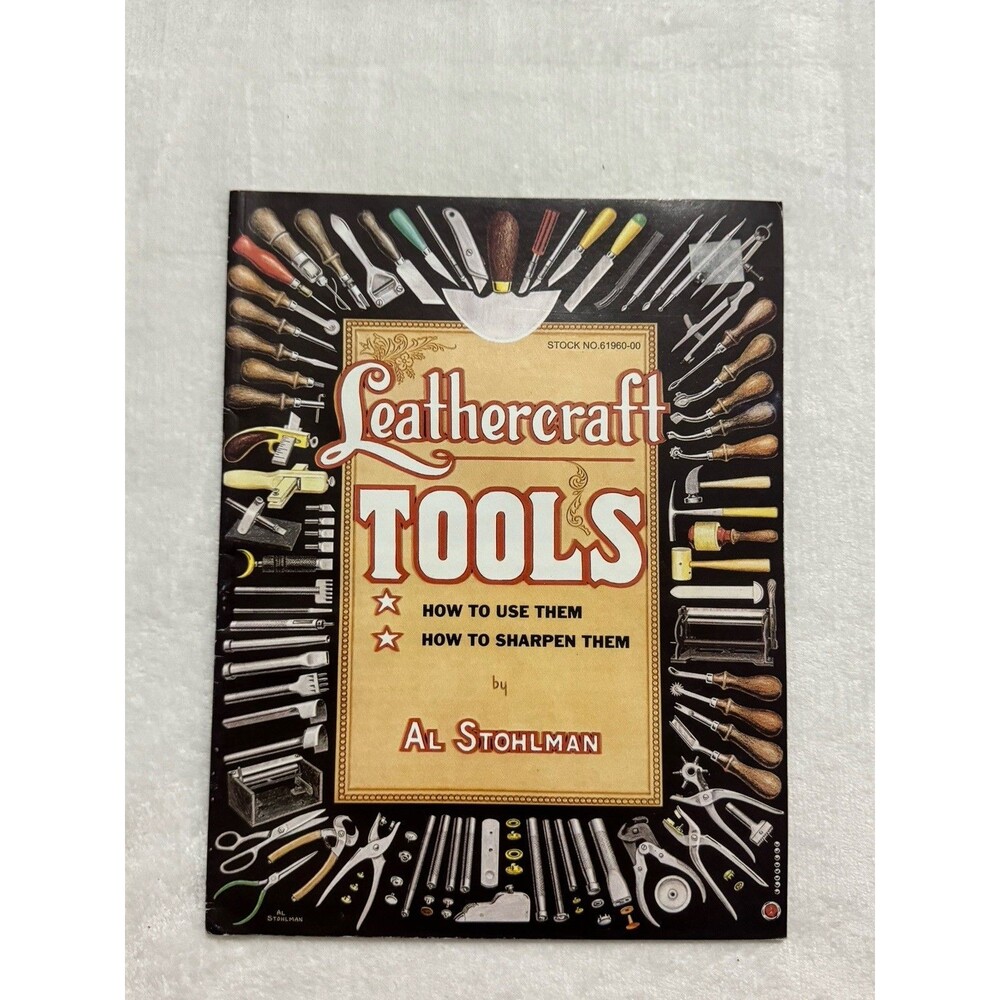 Leathercraft Tools Book Al Stohlman 61960-00 Tandy Leather craft 1984 Vintage